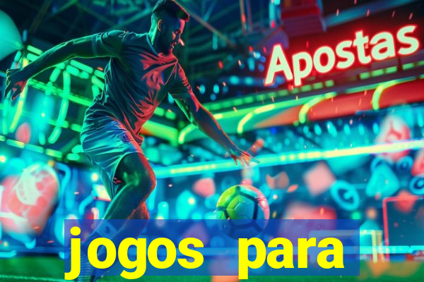 jogos para trabalhar regras e limites